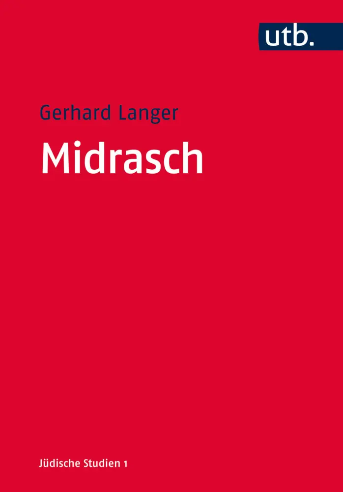 Cover: 9783825246754 | Midrasch | Gerhard Langer | Taschenbuch | 384 S. | Deutsch | 2016