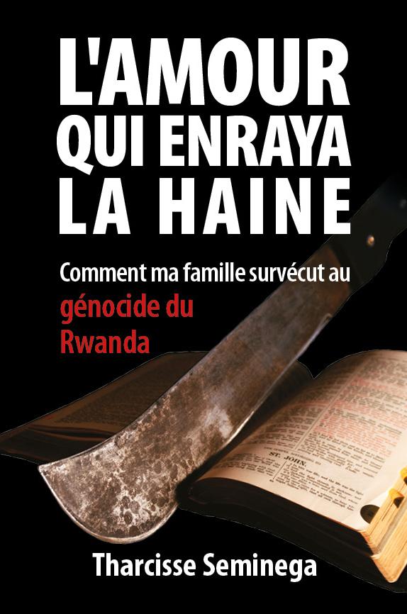 Cover: 9789995936754 | L'amour qui enraya la haine | Tharcisse Seminega | Taschenbuch | 2019