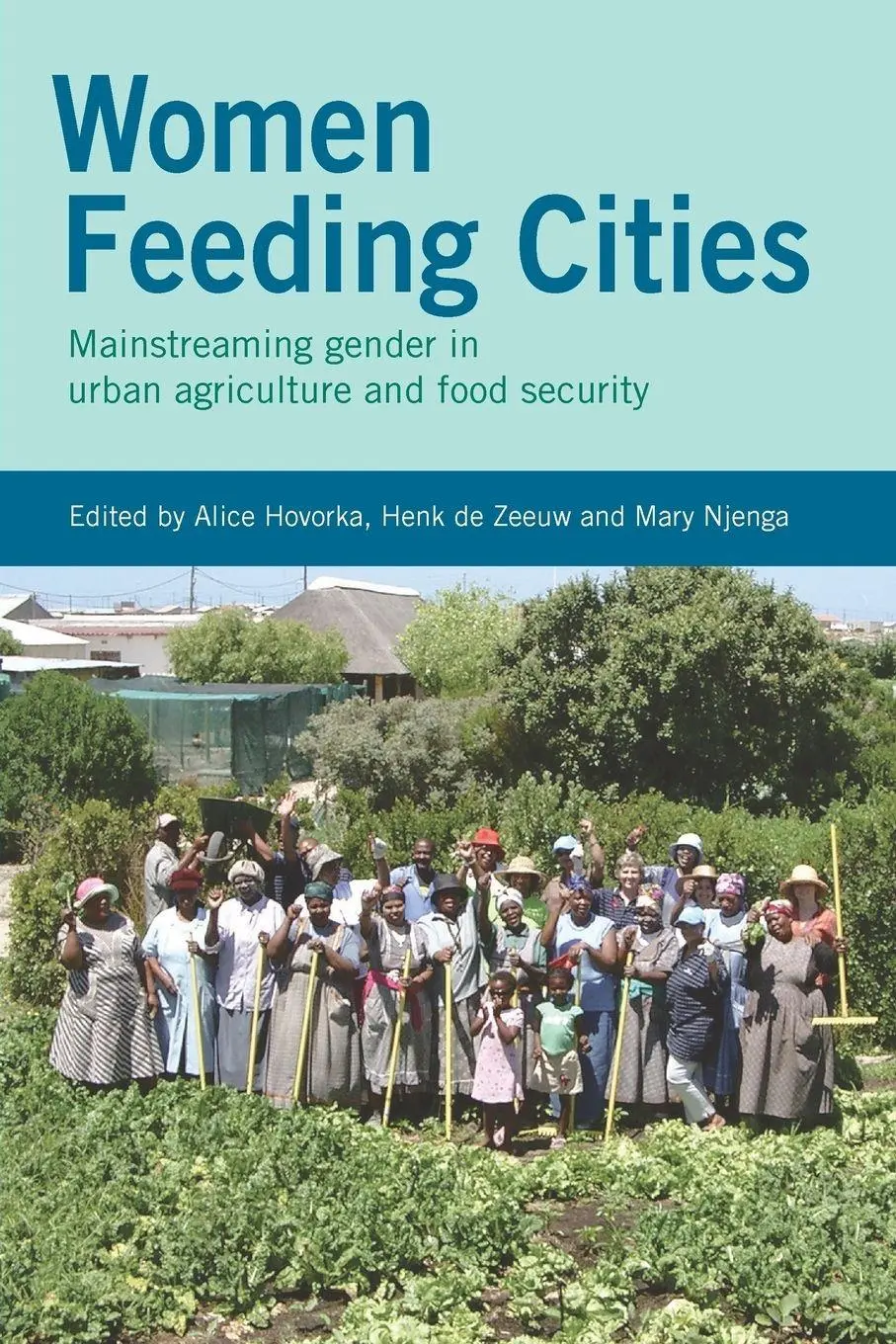 Cover: 9781853396854 | Women Feeding Cities | Alice Hovorka (u. a.) | Taschenbuch | Englisch