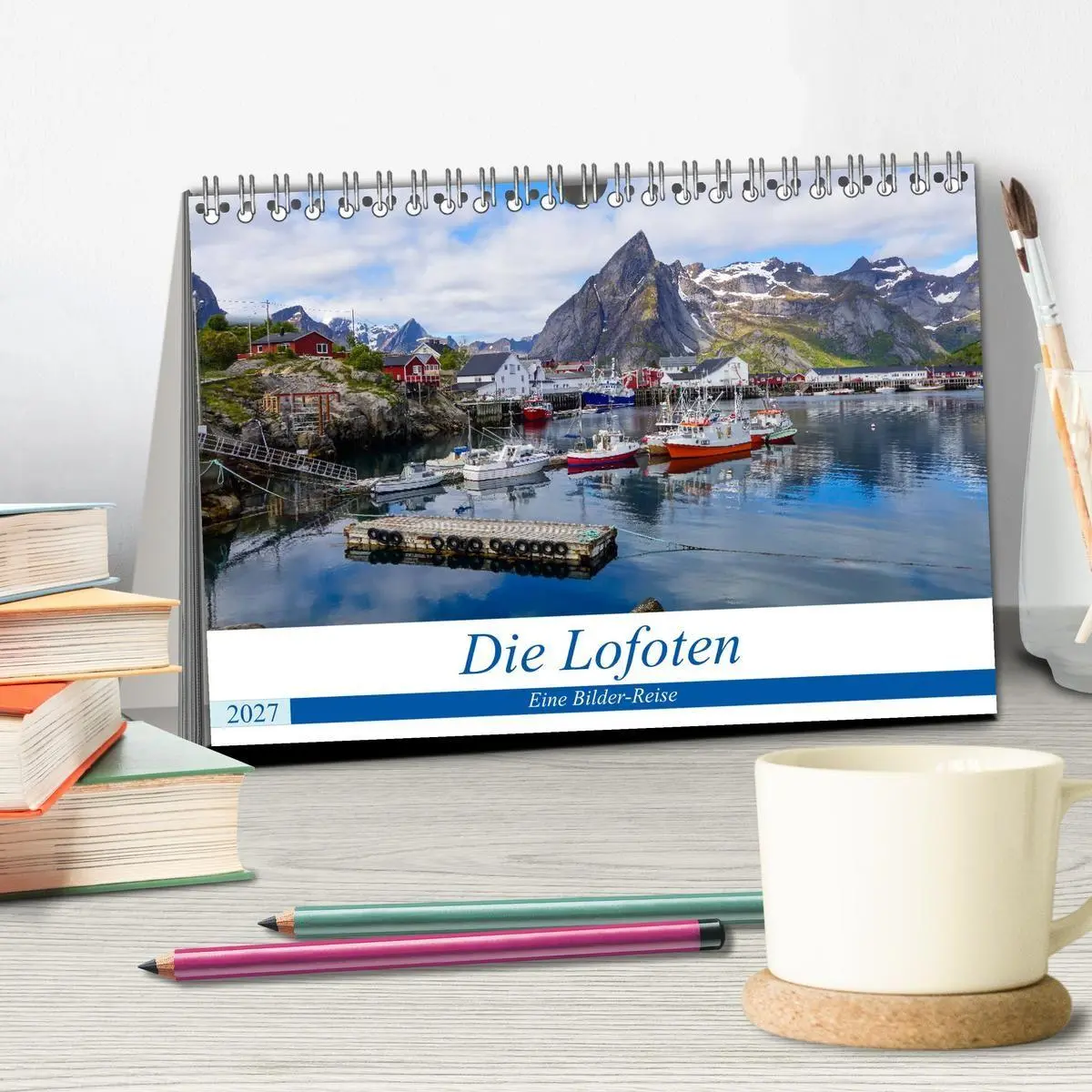 Bild: 9783569826854 | Die Lofoten - Eine Bilder-Reise (Tischkalender 2027 DIN A5 quer),...