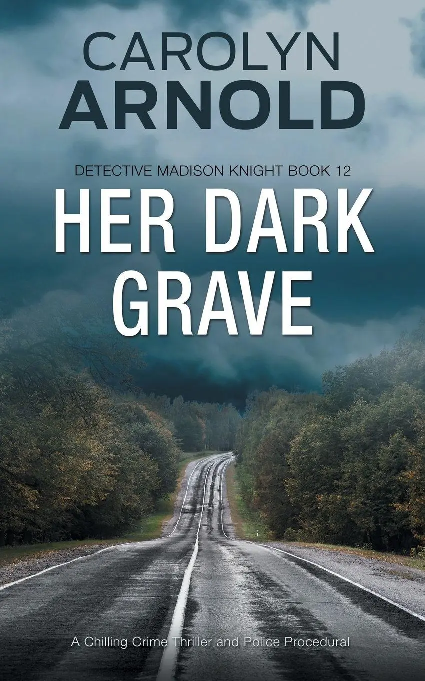 Cover: 9781989706954 | Her Dark Grave | A Chilling Crime Thriller and Police Procedural