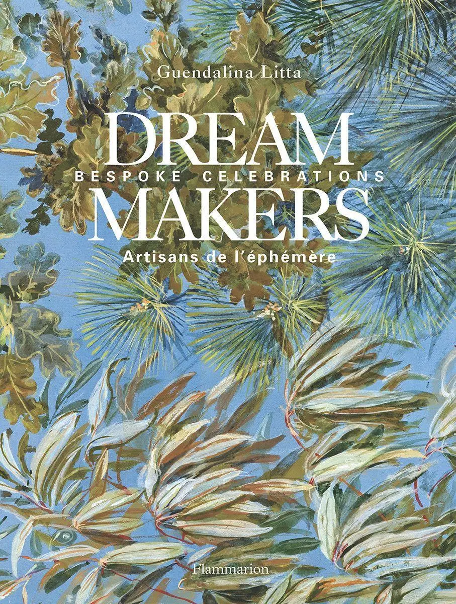 Cover: 9782080206954 | Dream Makers | Bespoke Celebrations | Guendalina Litta | Buch | 2020