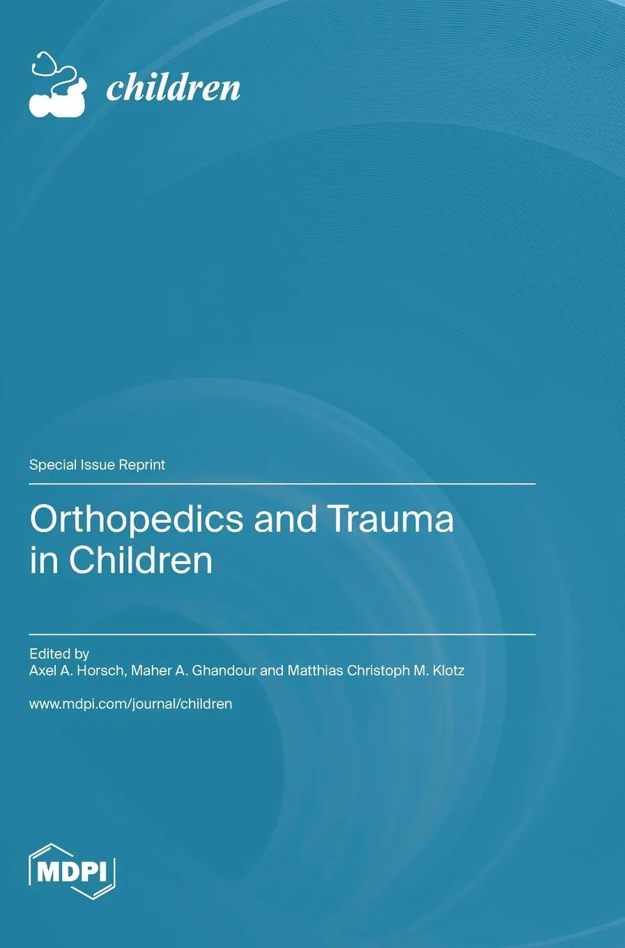 Cover: 9783036576954 | Orthopedics and Trauma in Children | Buch | Englisch | 2023 | MDPI AG