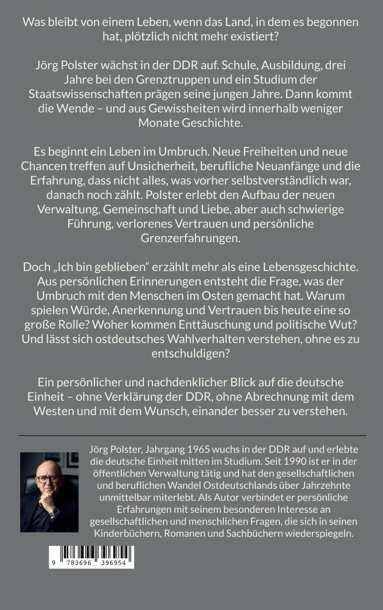 Rückseite: 9783696396954 | Ich bin geblieben | Jörg Polster | Taschenbuch | 242 S. | Deutsch