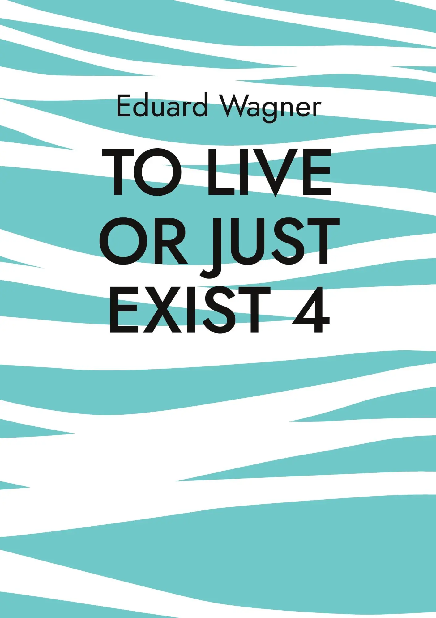 To live or just exist 4: Am satisfied? (Leben)