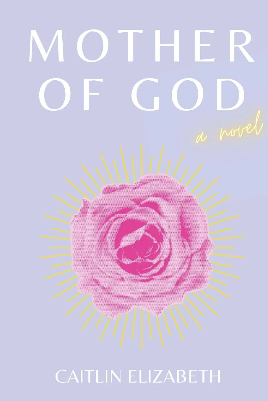 Cover: 9798218226954 | Mother of God | Caitlin Elizabeth | Taschenbuch | Englisch | 2023