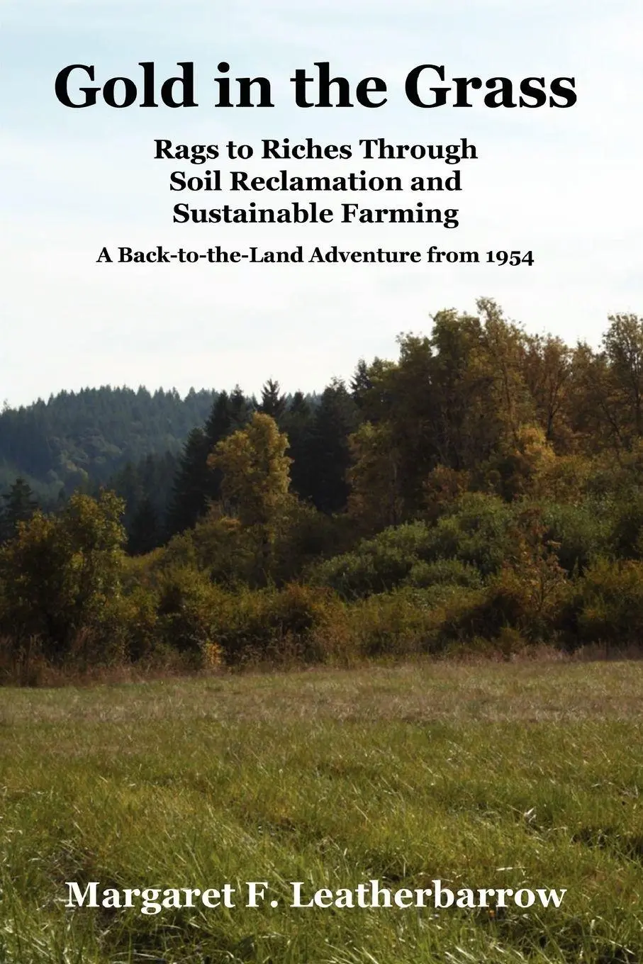 Cover: 9780972177054 | Gold in the Grass | Margaret M. Leatherbarrow | Taschenbuch | Englisch