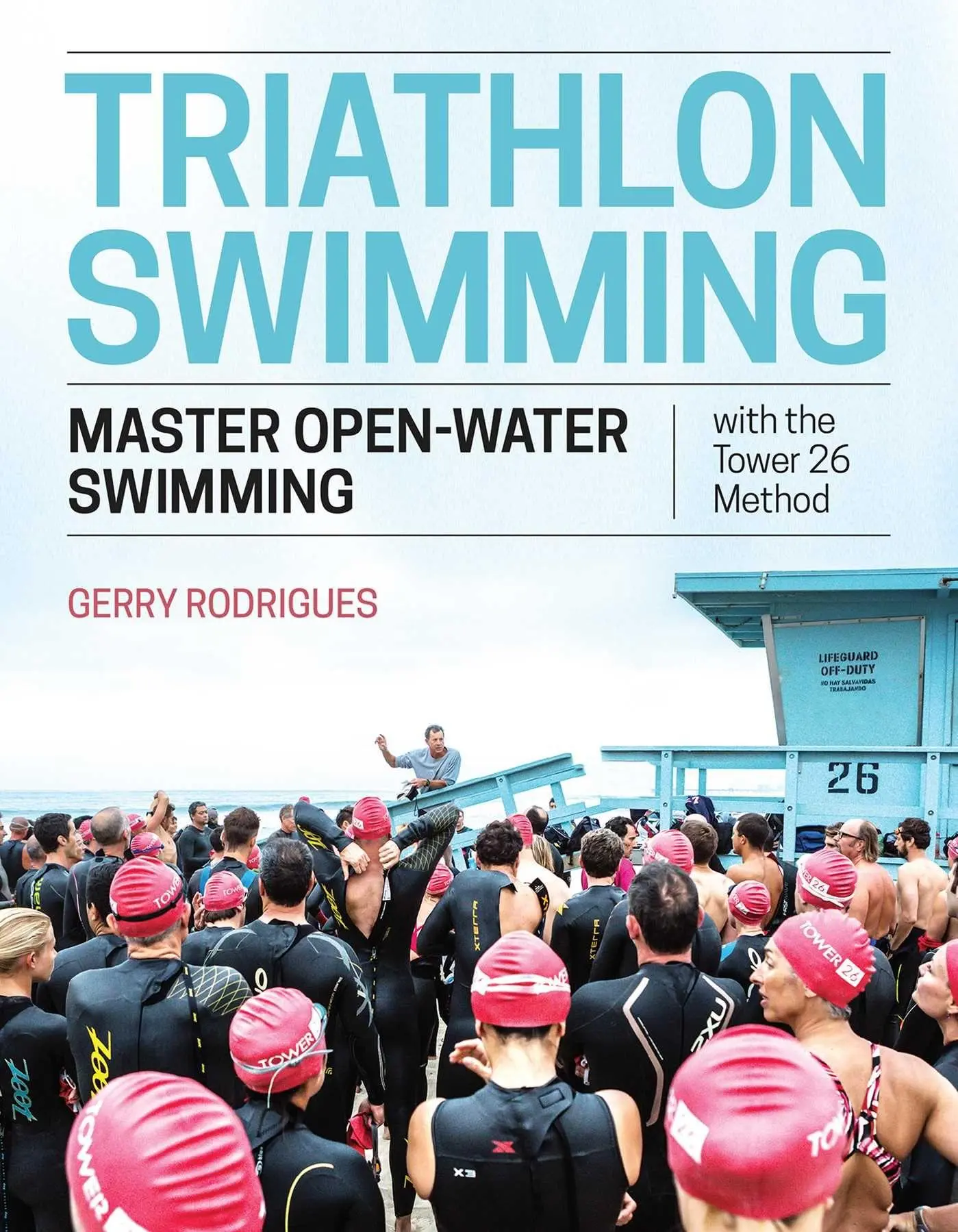 Cover: 9781948007054 | Triathlon Swimming | Gerry Rodrigues | Taschenbuch | Englisch | 2020 Cover: 9781948007054 | Triathlon Swimming | Gerry Rodrigues | Taschenbuch | Englisch | 2020