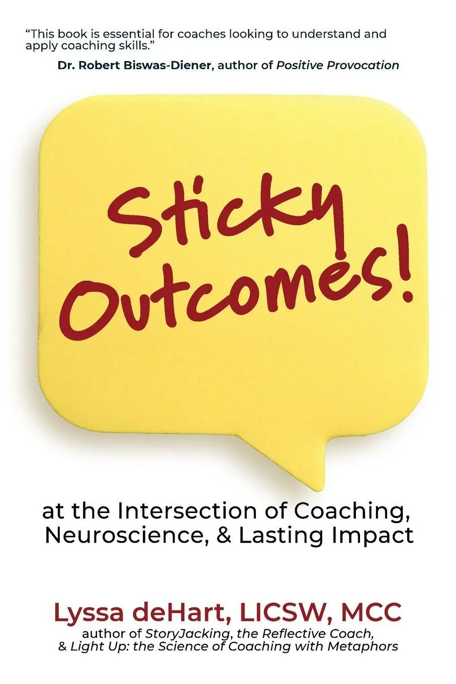 Cover: 9781948317054 | Sticky Outcomes | Lyssa Dehart | Taschenbuch | Englisch | 2026