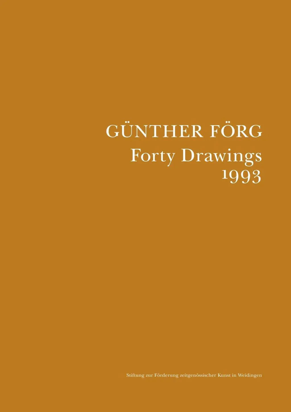 Cover: 9783947127054 | Forty Drawings 1993 | Günther Förg | Buch | 88 S. | Englisch | 2018
