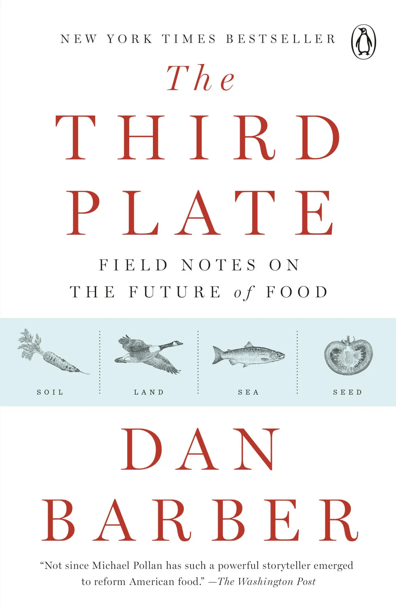Cover: 9780143127154 | The Third Plate | Field Notes on the Future of Food | Dan Barber