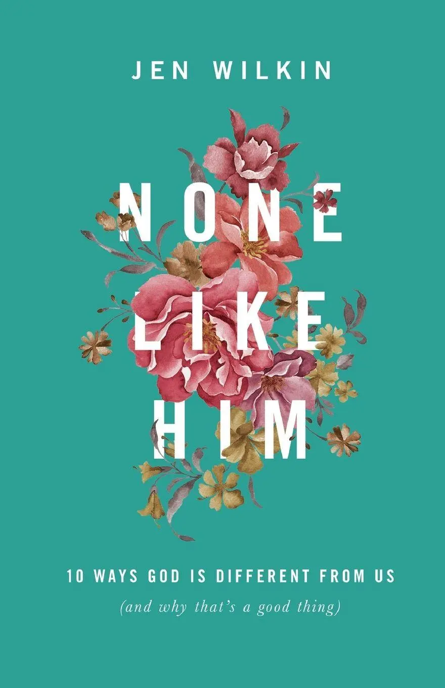 Cover: 9781433577154 | None Like Him | Jen Wilkin | Taschenbuch | Englisch | 2016