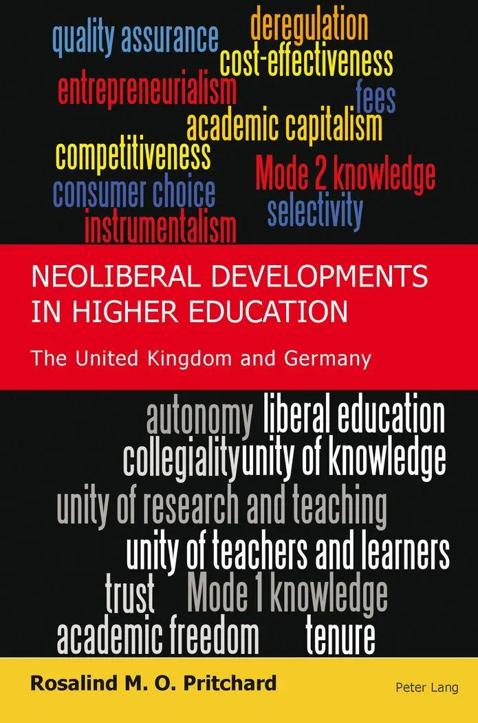 Neoliberal Developments in Higher Education - Rosalind Pritchard Kartoniert (TB)