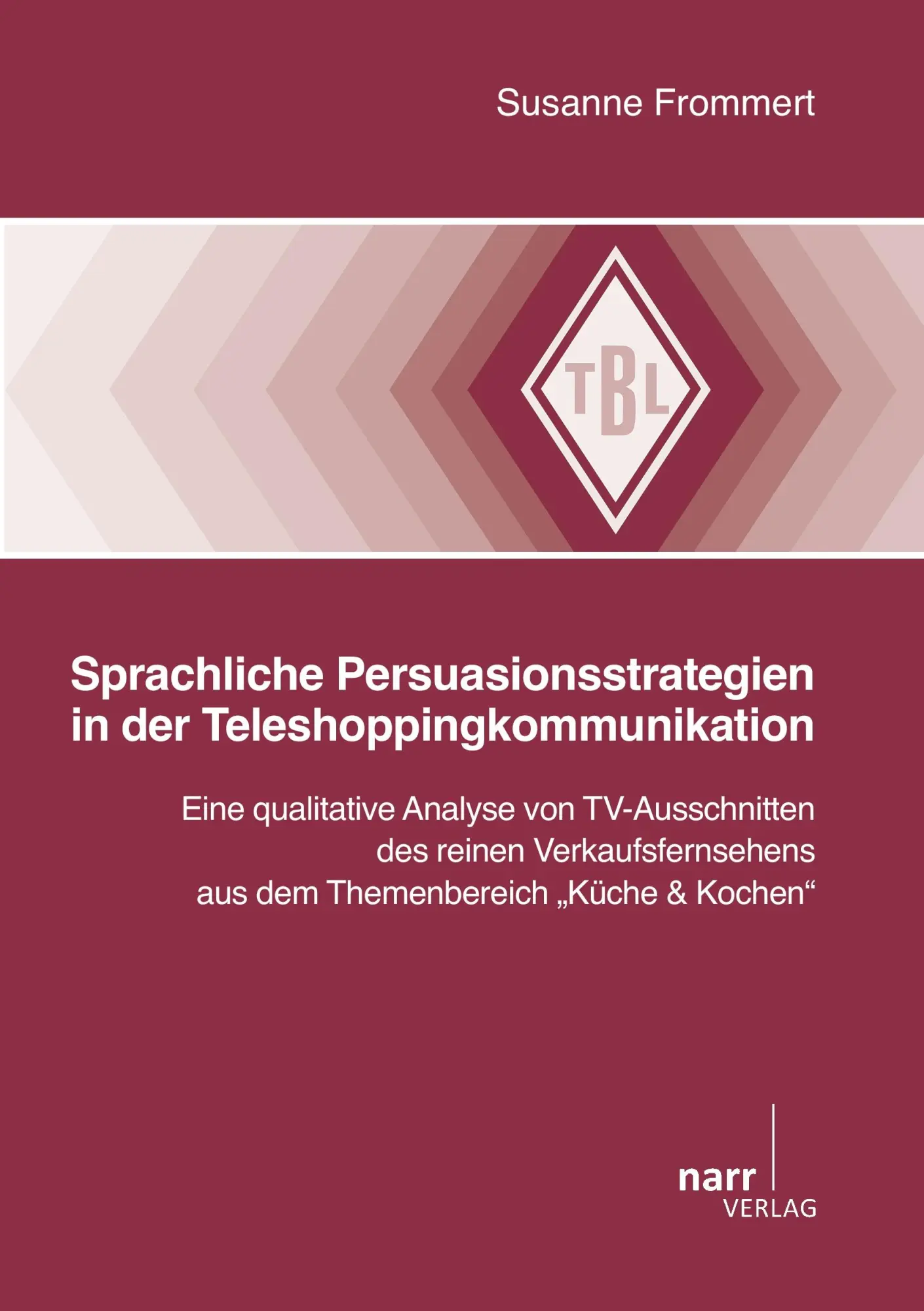 Cover: 9783823367154 | Sprachliche Persuationsstrategien in der Teleshoppingkommunikation