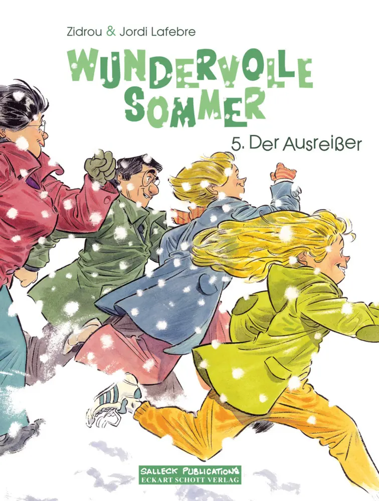 Cover: 9783899087154 | Wundervolle Sommer Band 5 | Der Ausreißer - Vorzugsausgabe | Zidrou