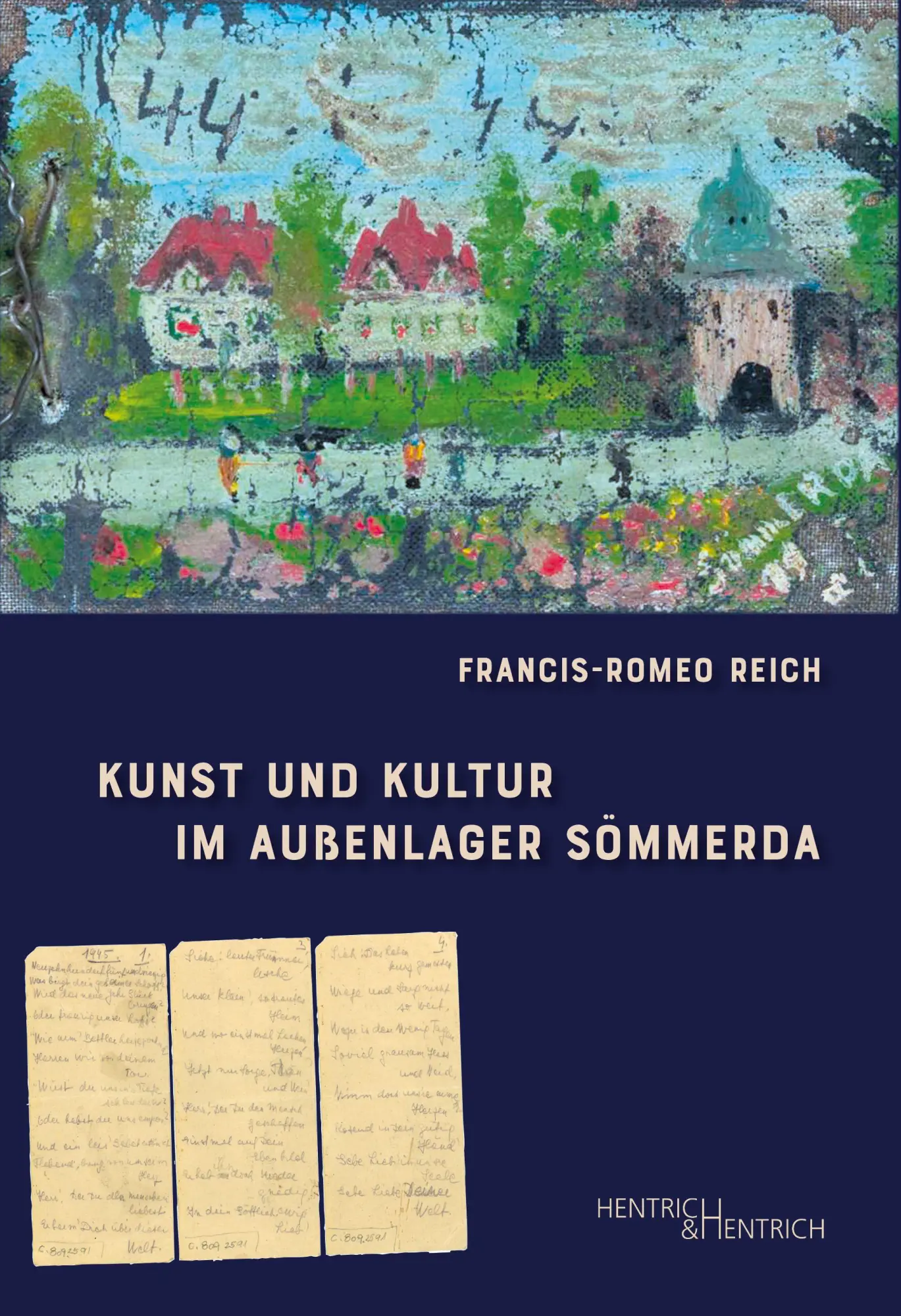 Cover: 9783955657154 | Kunst und Kultur im Außenlager Sömmerda | Francis-Romeo Reich | Buch