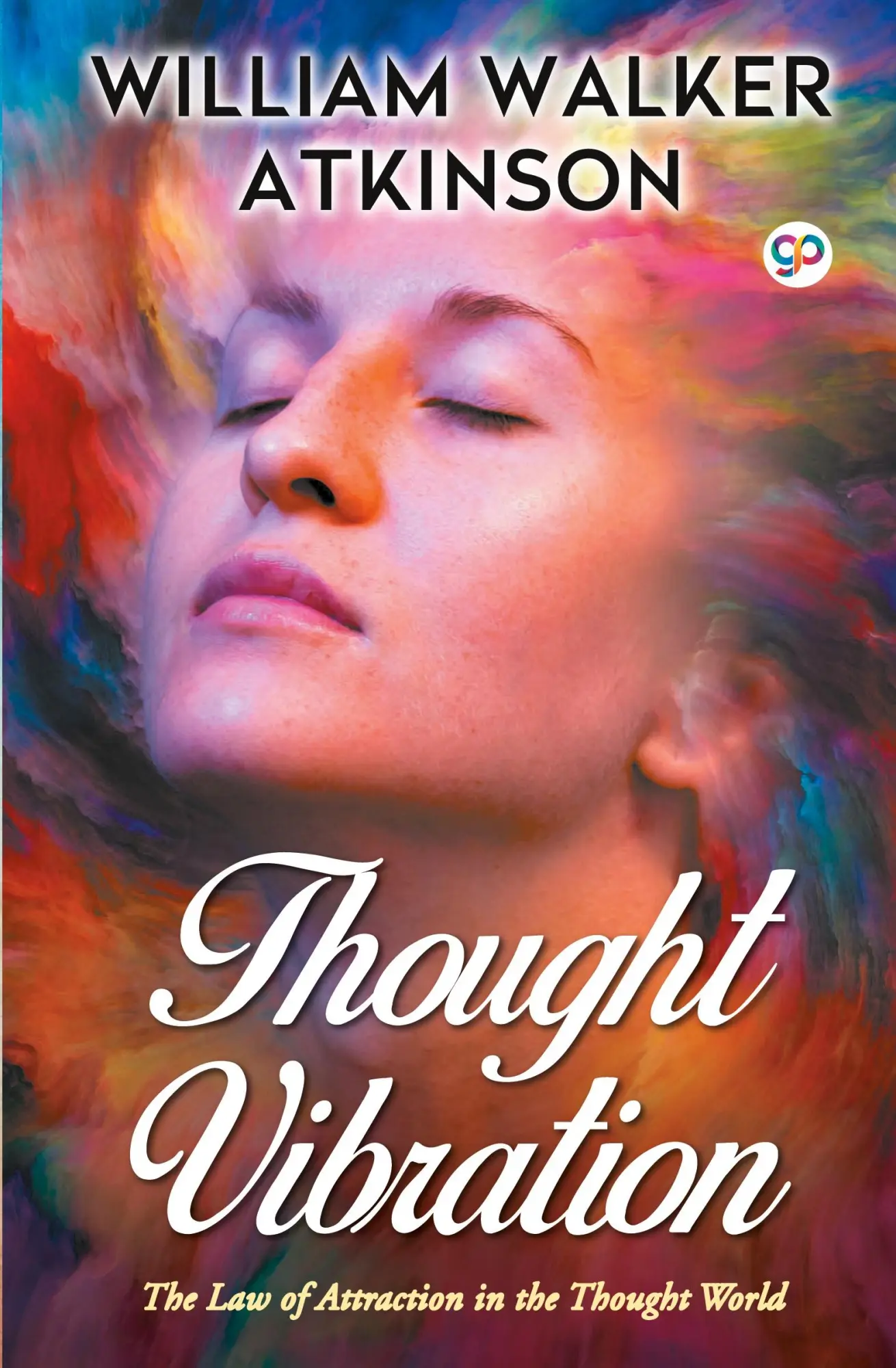 Cover: 9789389157154 | Thought Vibration | William Walker Atkinson | Taschenbuch | Englisch