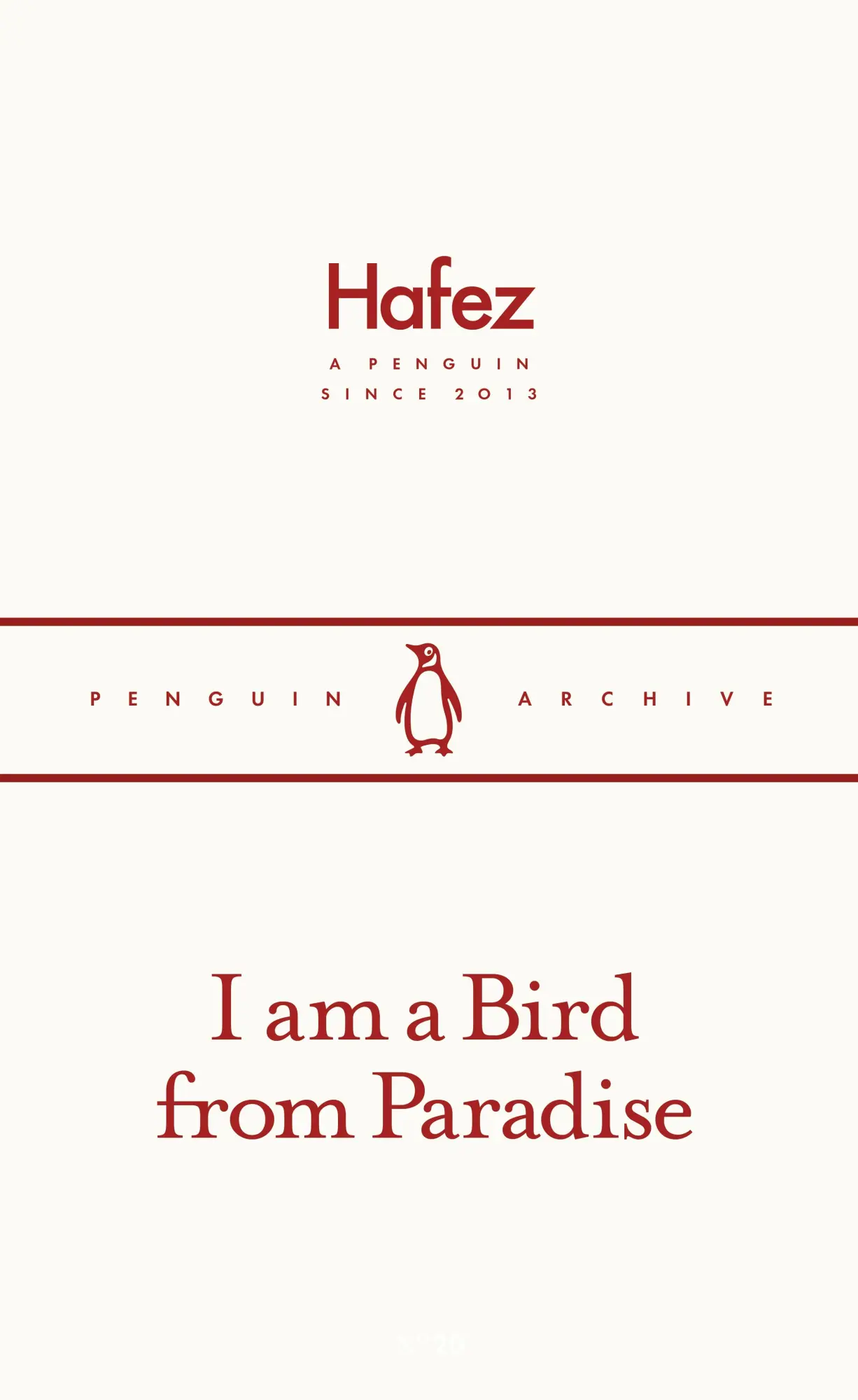 Cover: 9780241747254 | I am a Bird from Paradise | Hafez | Taschenbuch | Penguin Archive