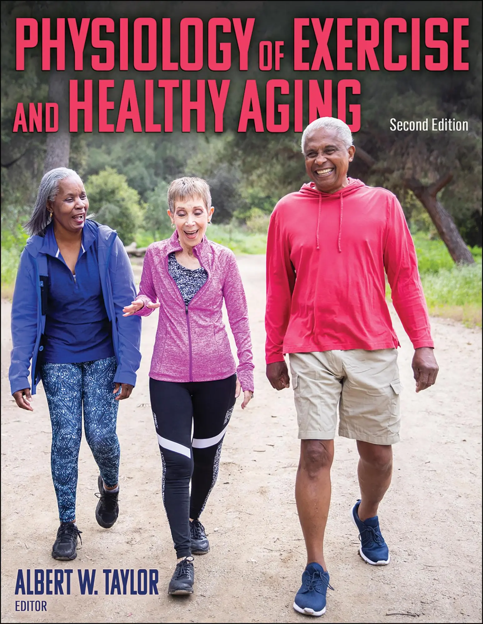 Cover: 9781492597254 | Physiology of Exercise and Healthy Aging | Albert W. Taylor | Buch