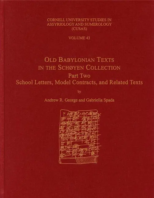 Cover: 9781575067254 | Old Babylonian Texts in the Schøyen Collection, – School Letters,...