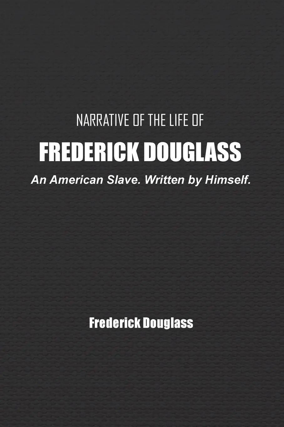 Cover: 9781774817254 | Narrative of the Life of Frederick Douglass | Frederick Douglass