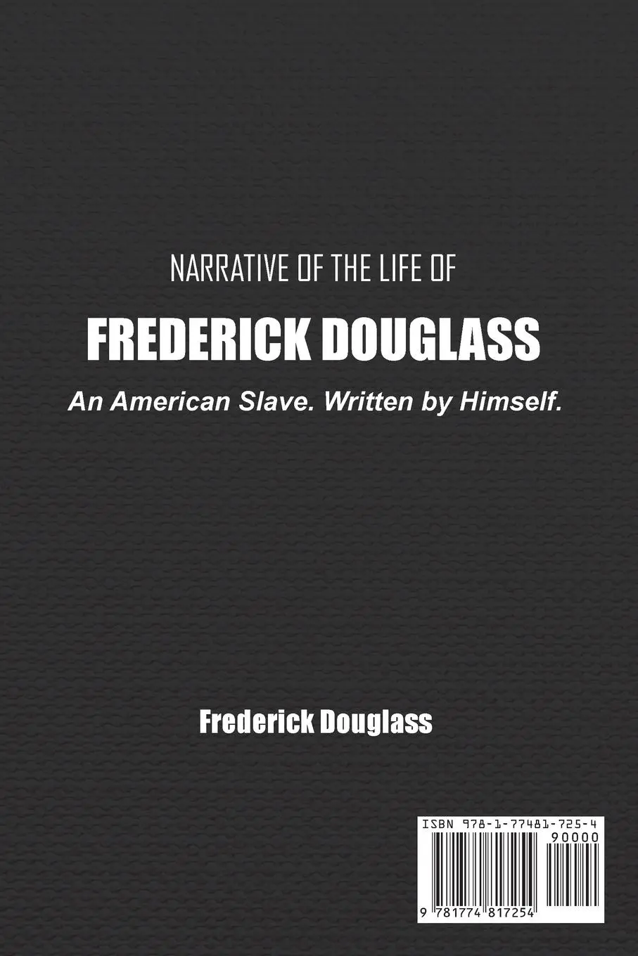 Rückseite: 9781774817254 | Narrative of the Life of Frederick Douglass | Frederick Douglass