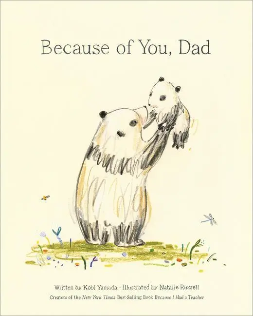 Cover: 9781970147254 | Because of You, Dad -- New York Times Bestseller | Kobi Yamada | Buch