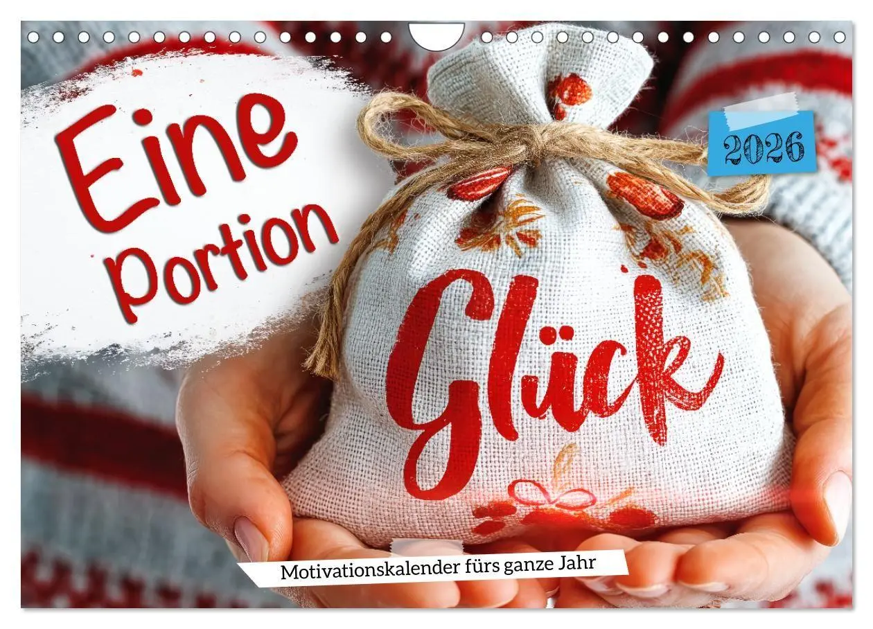 Cover: 9783516697254 | Eine Portion Glück - Motivationskalender fürs ganze Jahr...