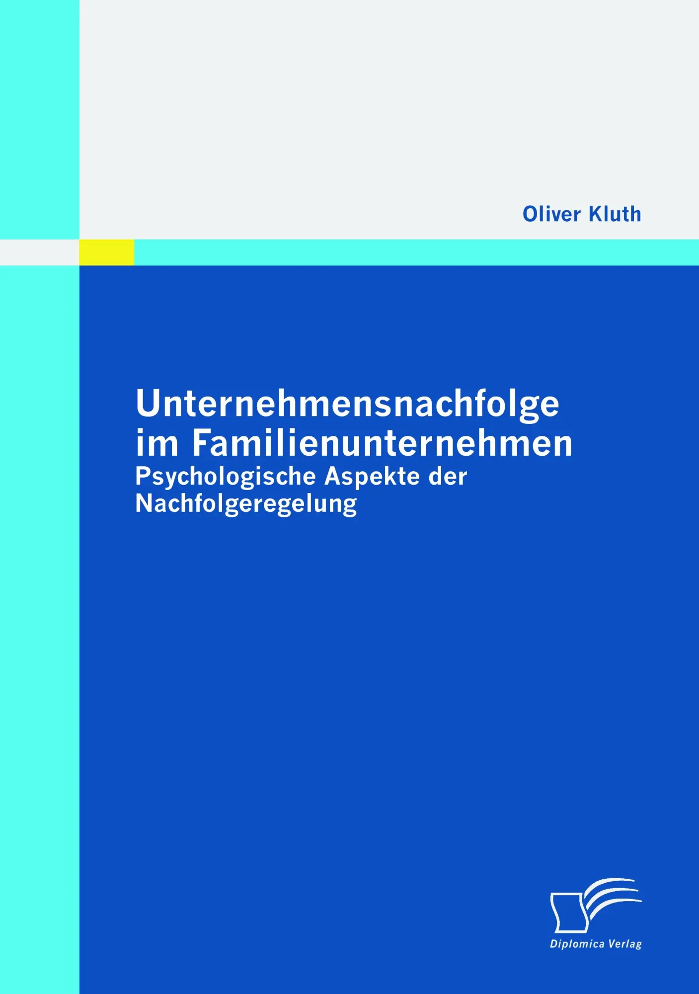 Cover: 9783842857254 | Unternehmensnachfolge im Familienunternehmen: Psychologische...