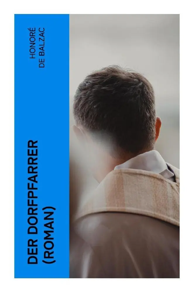Cover: 9788027347254 | Der Dorfpfarrer (Roman) | Honoré de Balzac | Taschenbuch | 156 S.
