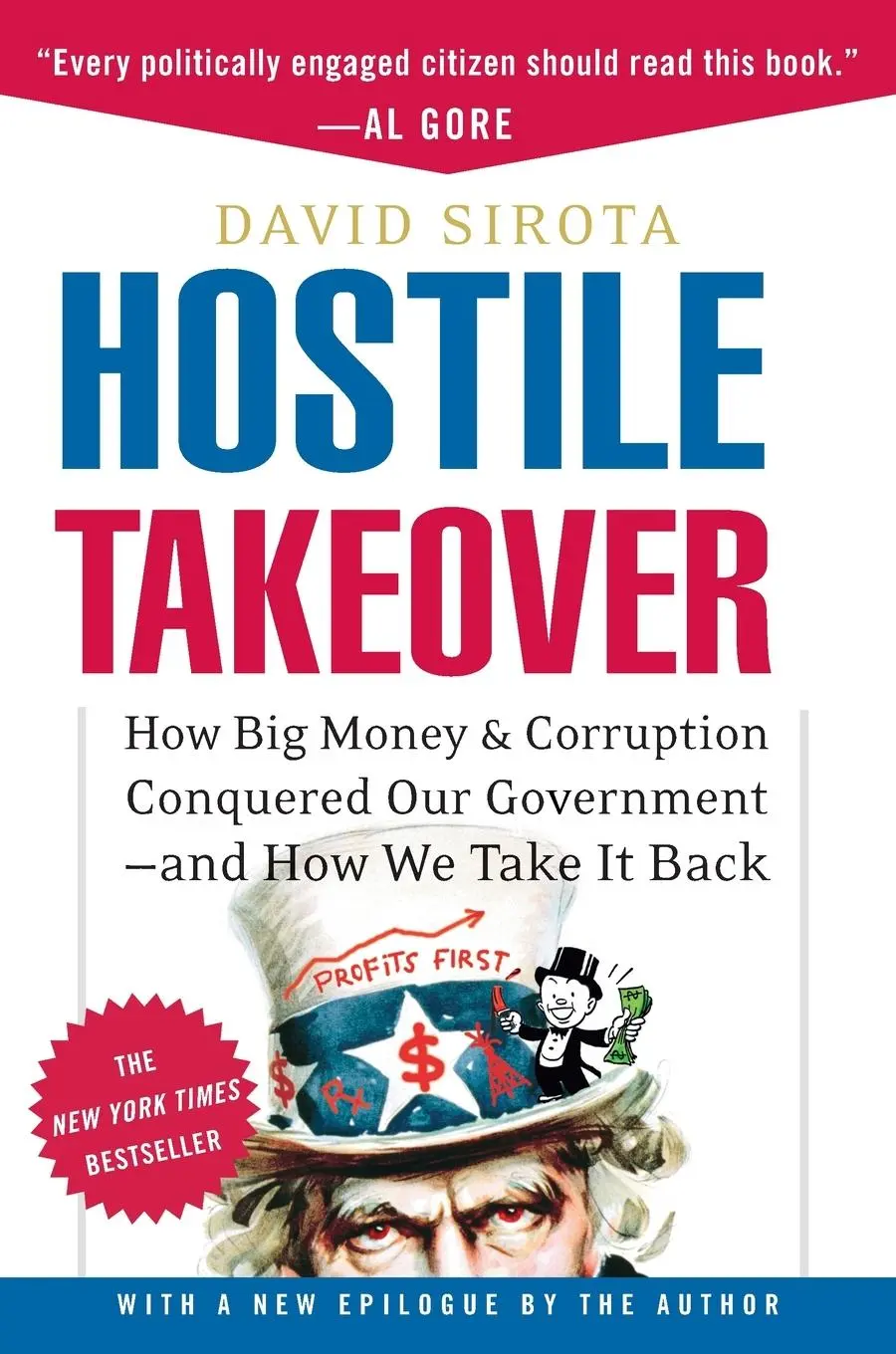 Cover: 9780307237354 | Hostile Takeover | David Sirota | Taschenbuch | Englisch | 2007