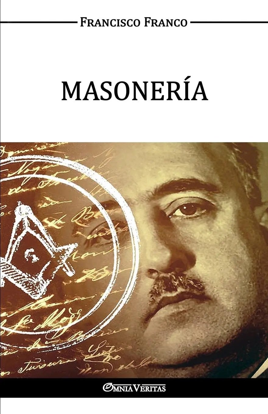 Cover: 9781911417354 | Masonería | Francisco Franco | Taschenbuch | Spanisch | 2016