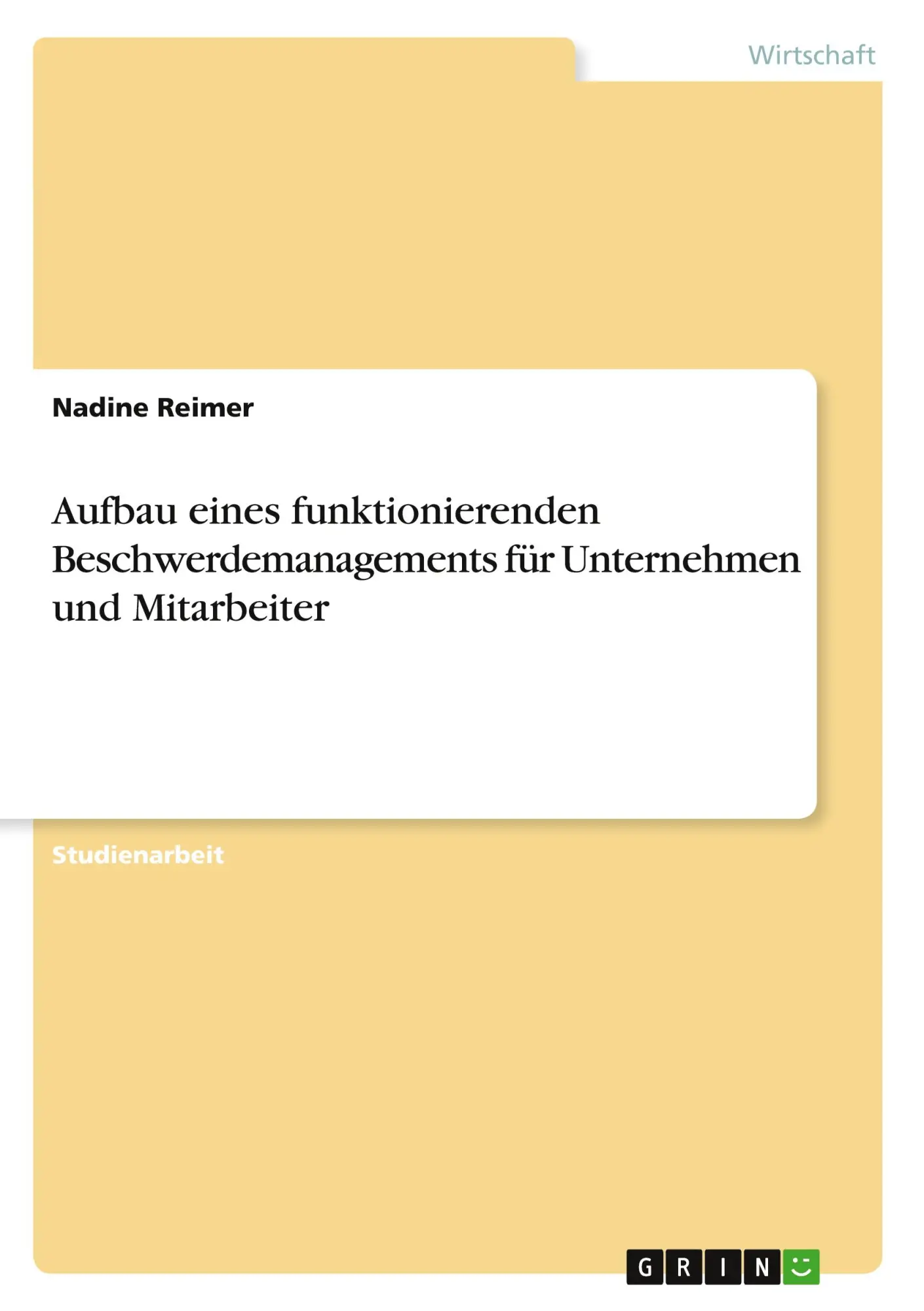 Cover: 9783668227354 | Aufbau eines funktionierenden Beschwerdemanagements für Unternehmen...