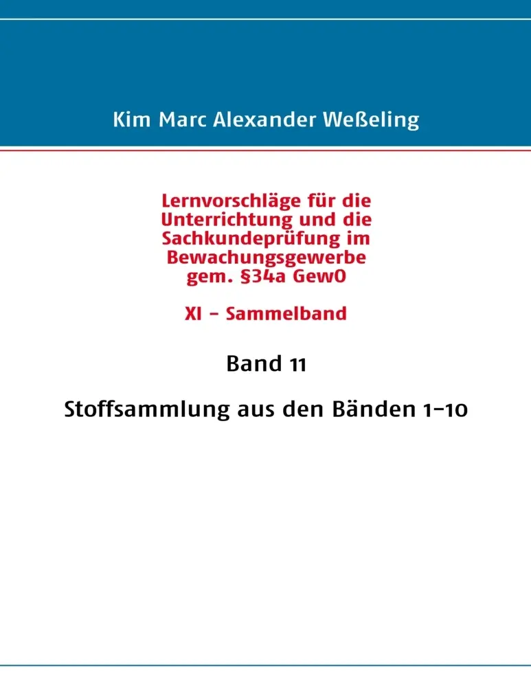 Cover: 9783837067354 | Lernvorschläge für die Sachkundeprüfung im Bewachungsgewerbe gem....