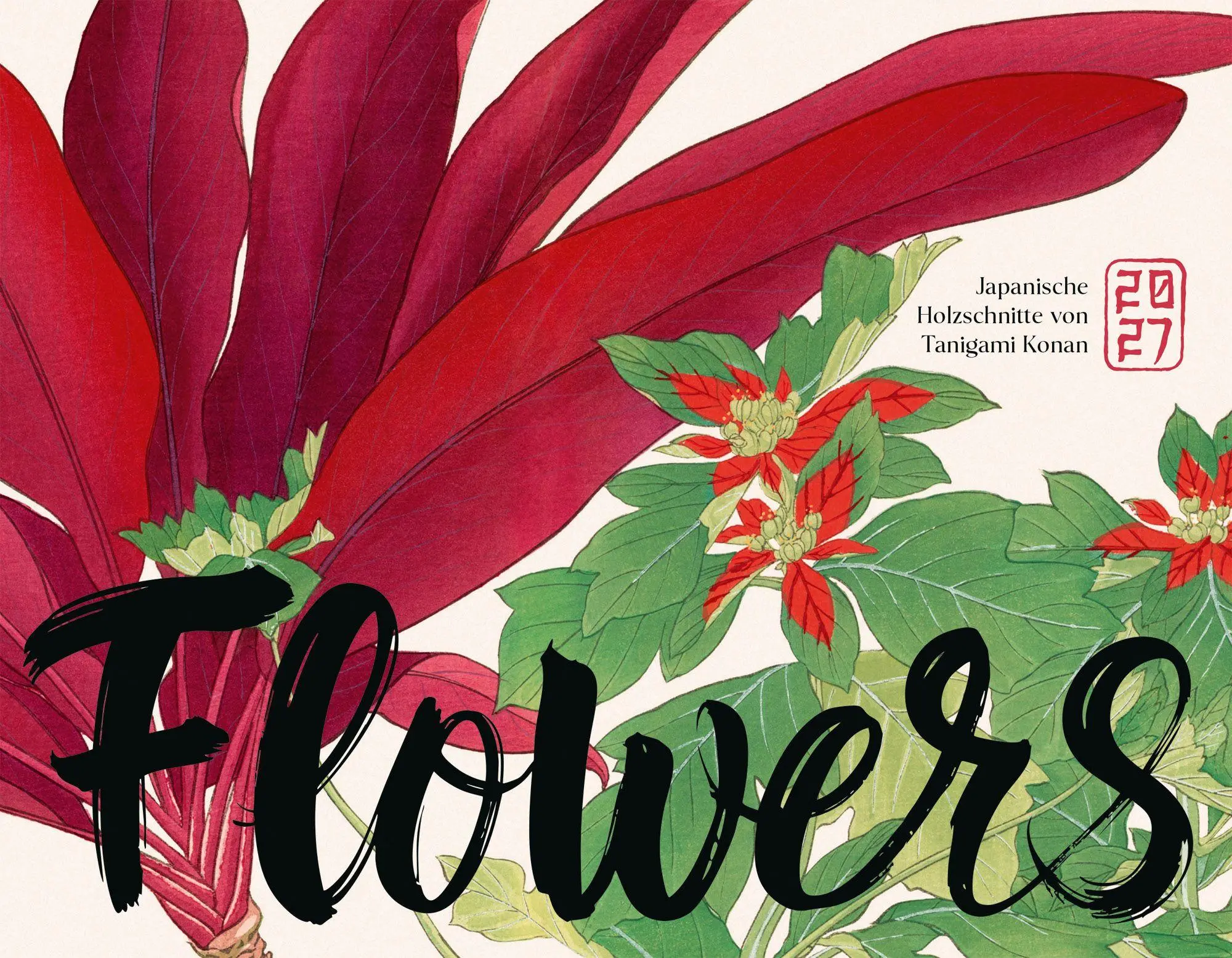 Cover: 9783838437354 | Flowers Kalender 2027 Japanische Holzschnitte von Tanigami Konan