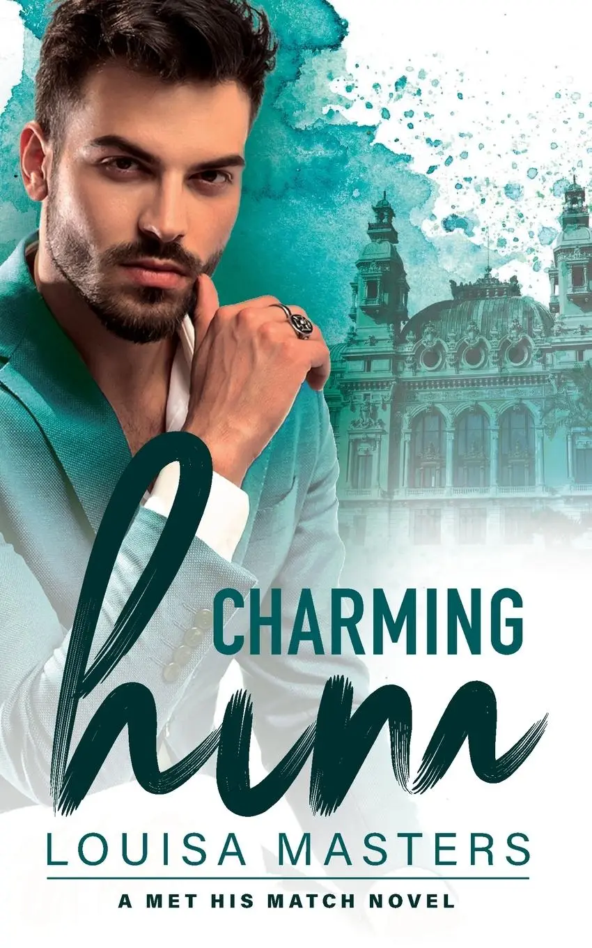 Cover: 9780648337454 | Charming Him | A Met His Match Novel | Louisa Masters | Taschenbuch