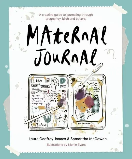 Cover: 9781780667454 | Maternal Journal: A Creative Guide to Journaling Through Pregnancy,...