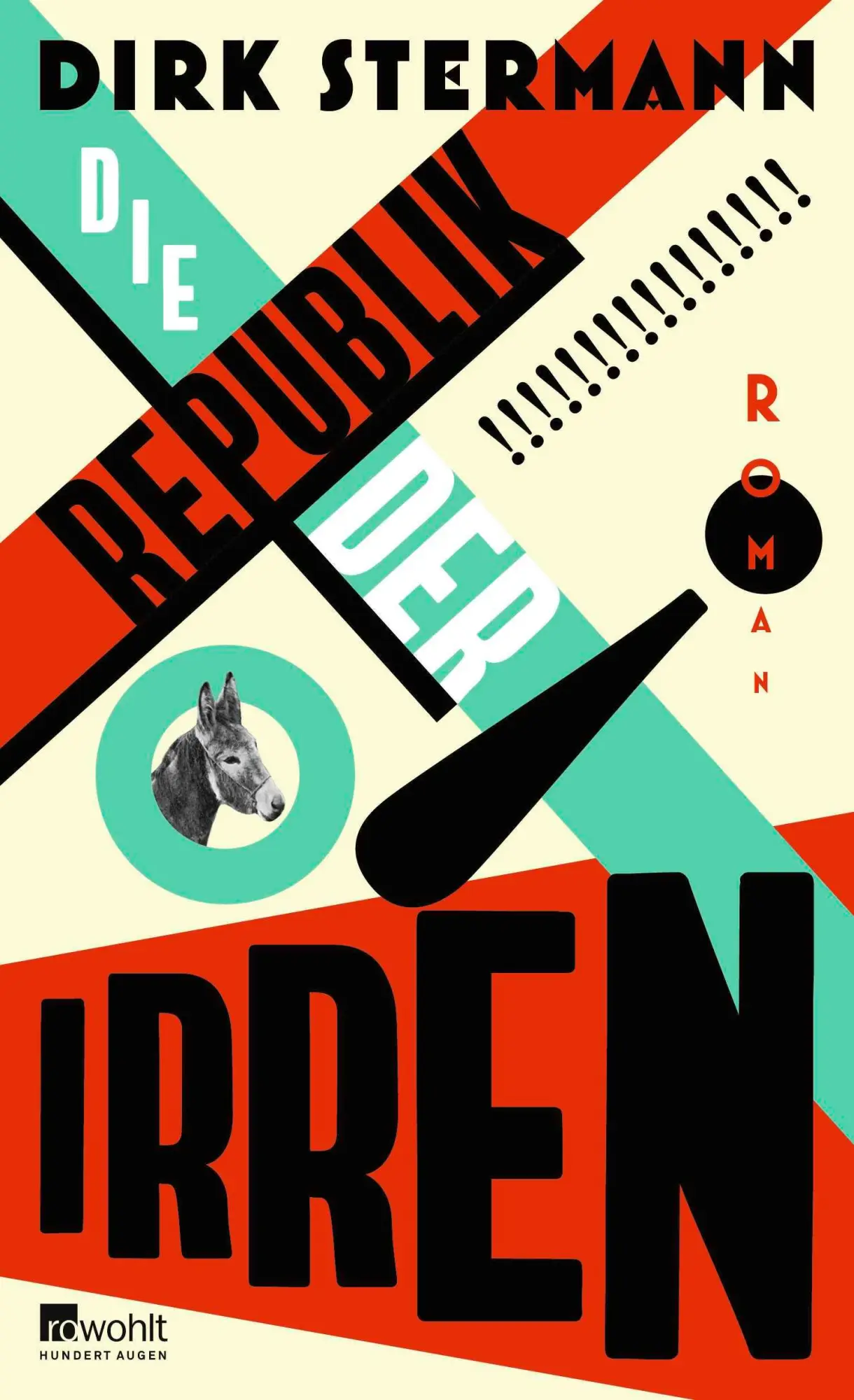 Cover: 9783498007454 | Die Republik der Irren | Dirk Stermann | Buch | 304 S. | Deutsch