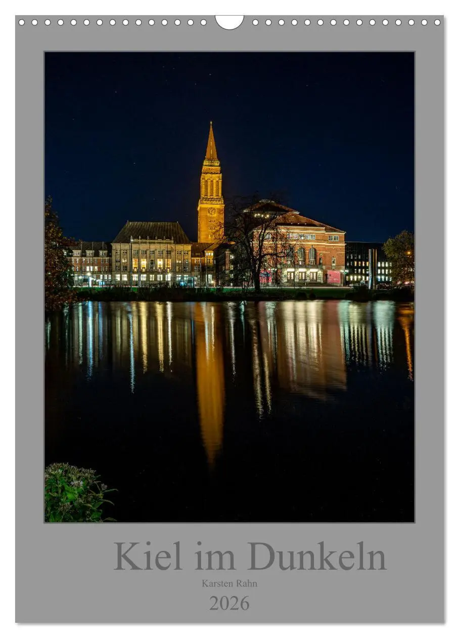 Cover: 9783516367454 | Kiel im Dunkeln. (Wandkalender 2026 DIN A3 hoch), CALVENDO...