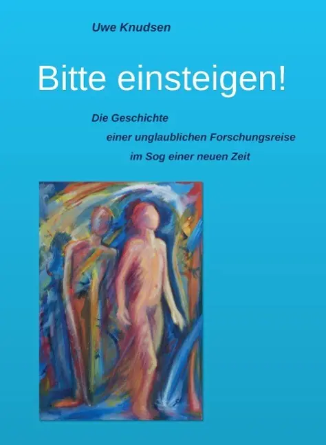 Cover: 9783732327454 | Bitte einsteigen! | Uwe Knudsen | Buch | HC runder Rücken kaschiert