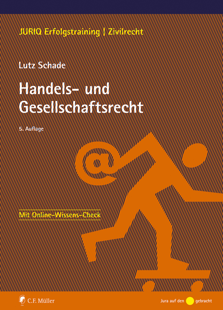 Cover: 9783811457454 | Handels- und Gesellschaftsrecht | Lutz Schade | Taschenbuch | Deutsch
