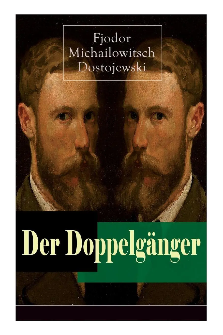 Cover: 9788026887454 | Der Doppelgänger | Fjodor Michailowitsch Dostojewski (u. a.) | Buch