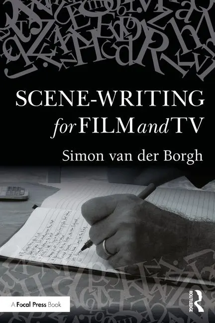 Cover: 9781032277554 | Scene-Writing for Film and TV | Simon van der Borgh | Taschenbuch