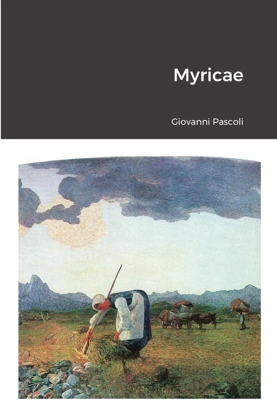 Cover: 9781447877554 | Myricae | Giovanni Pascoli | Taschenbuch | Kartoniert / Broschiert