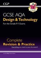 Cover: 9781782947554 | New GCSE Design &amp; Technology AQA Complete Revision &amp; Practice (with...