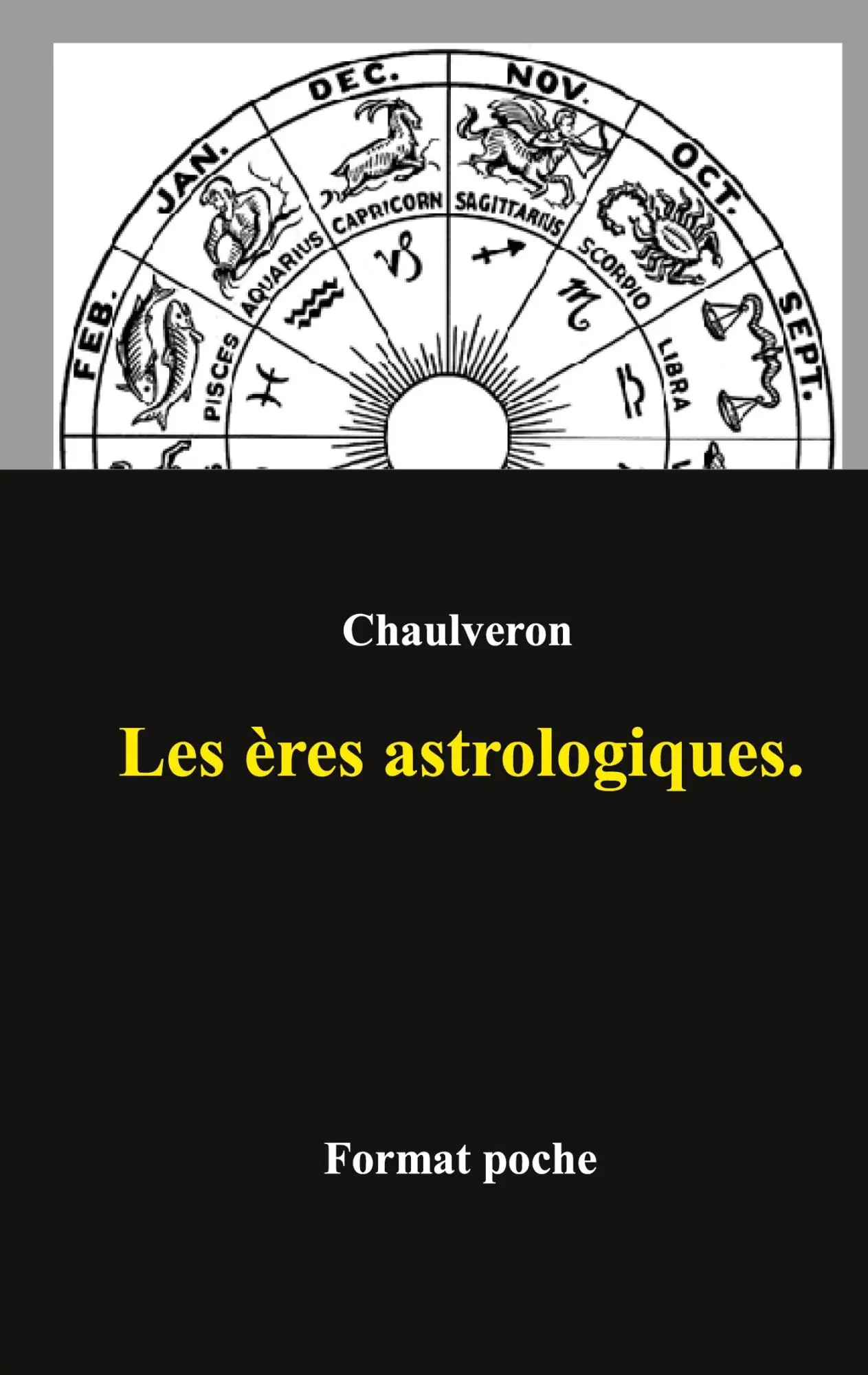 Cover: 9782322487554 | Les ères astrologiques. | Laurent Chaulveron | Taschenbuch | 2023