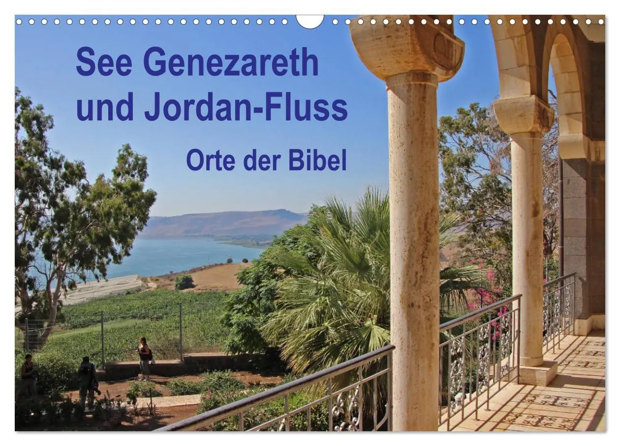 Cover: 9783457717554 | See Genezareth und Jordan-Fluss. Orte der Bibel (Wandkalender 2026...