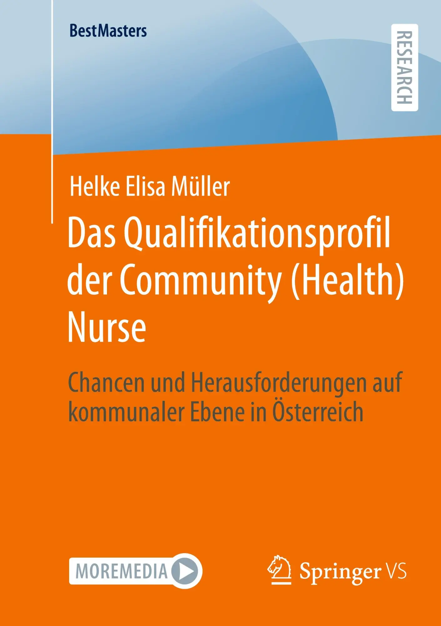 Cover: 9783658477554 | Das Qualifikationsprofil der Community (Health) Nurse | Müller | Buch