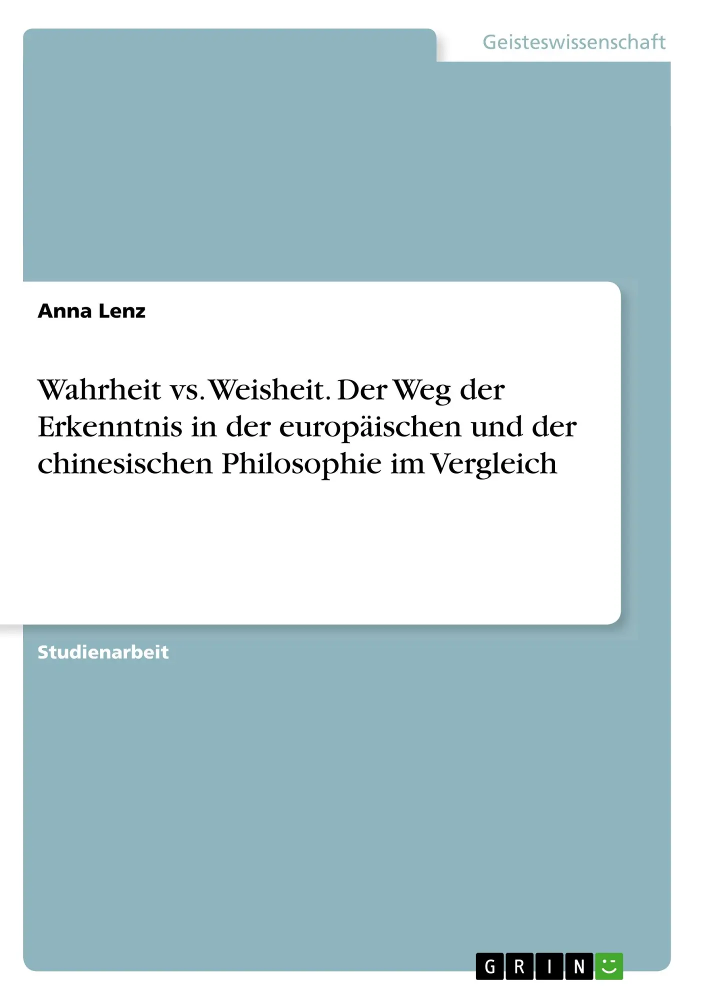 Cover: 9783668827554 | Wahrheit vs. Weisheit. Der Weg der Erkenntnis in der europäischen...