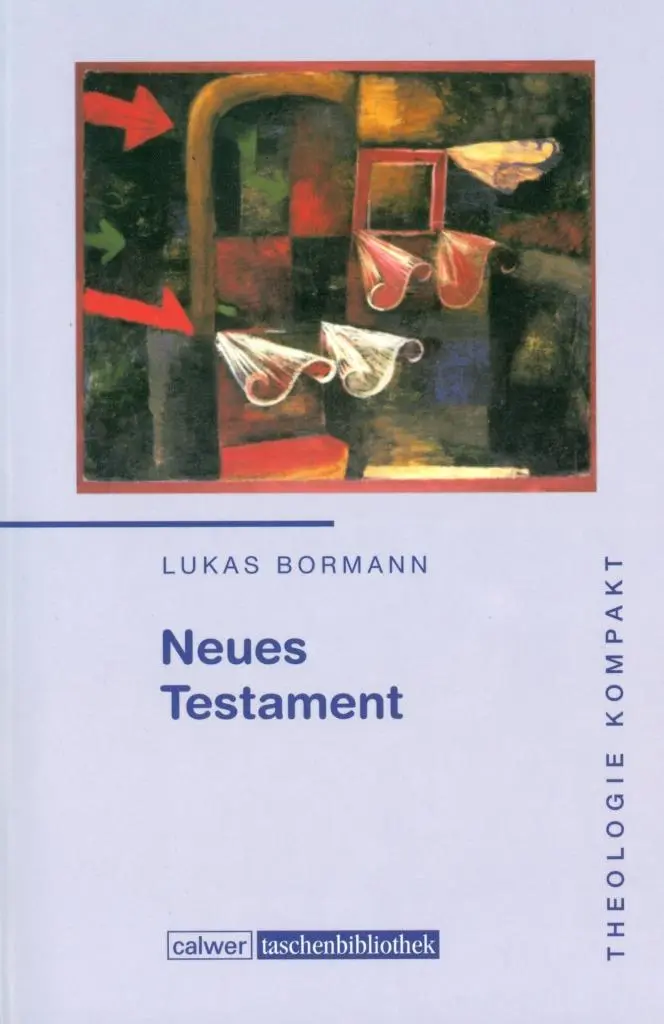 Cover: 9783766837554 | Neues Testament | Lukas Bormann | Taschenbuch | 176 S. | Deutsch